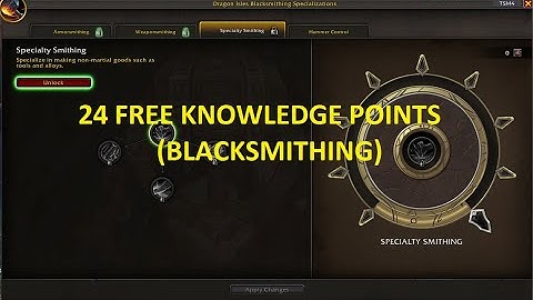 24 Free Blacksmith Knowledge Points!