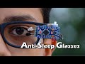 How to Make Anti Sleep Glasses