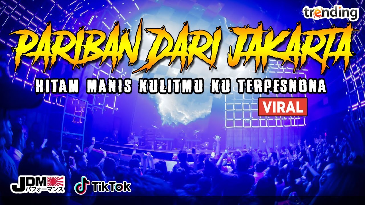 DJ HITAM MANIS KULITMU KU TERPESONA !! REMIX VIRAL DI TIKTOK TERBARU