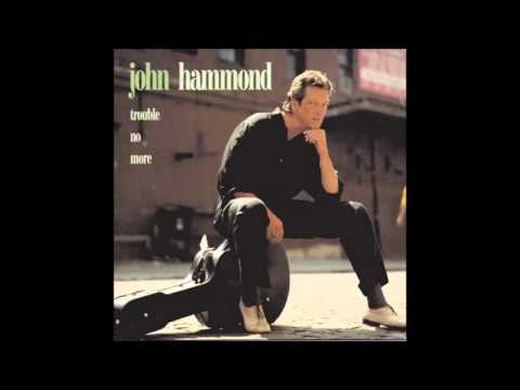 Putar Love Changing Blues - John Hammond