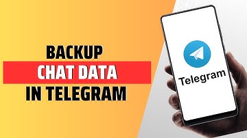 How To Backup Chat Data In Telegram