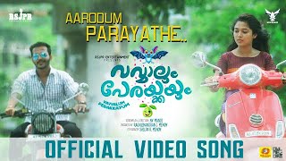 Vavvalum Perakkayum Aarodum Parayathe Official Video Song Mano G Jubair Muhammed