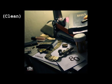 The Spiteful Chant (Clean) - Kendrick Lamar (feat. Schoolboy Q)