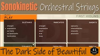 Sonokinetic Orchestral Strings the Dark Side of Beautiful
