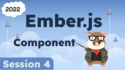 S4 Ember Components Basics | Ember.js the complete guide | Tutorial by SDE