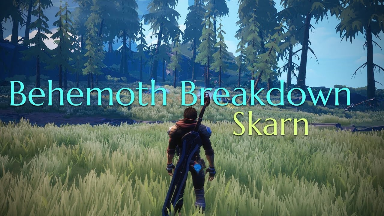 Dauntless Behemoth Breakdown: Skarn
