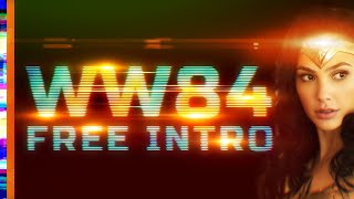 2021 👸🏼 Free Intro Template for After Effects Wonder Woman 1984 - AEplus 018