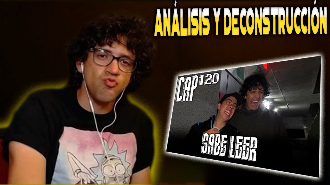Análisis y Deconstrucción a Con Ánimo de Ofender : Cap #120 - Sabe leer