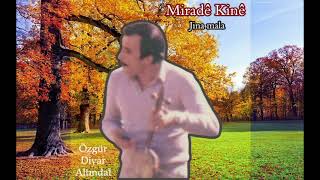 Miradê Kinê - Jina Mala (Quality)