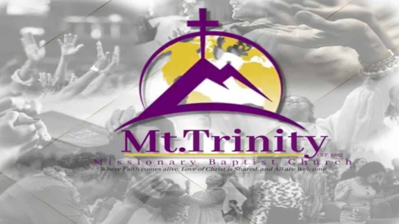 Mt. Trinity Missionary Baptist Church 8/23