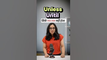 Unless Vs Until - Conjunctions Stop Making These English Mistakes! 🚫 English Grammar Lesson  Ananya