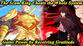 The First Order FULL Chapter 1-160 - The Scam King Cheats the Whole System - Manhwa System