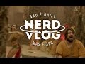 Viramos atores! | NerdVlog 360 - Ep.3