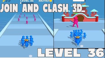 Join Clash 3D Gameplay Walkthrough Part - 36 (ios & android )