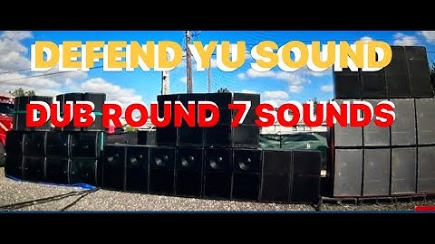 DEFEND YU SOUND 5 MINUTE DUB ROUND @ MY SOUND STRING UP PAN DI LAWN 7 BIG SOUNDS ORLANDO FLORIDA