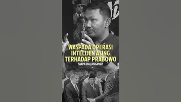 Ancaman Intelijen Asing Era  Pemerintahan Prabowo