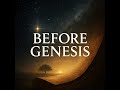 Pre Genesis Podcast Series Compilation 2 of 3