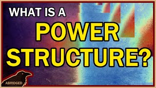 What Is A Power Structure?