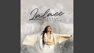 Lalaee - Susan Roshan