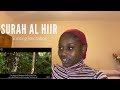 Christian girl reacts to Surah Al Hijr | #reaction