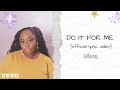 Wilona  do it for me official lyric