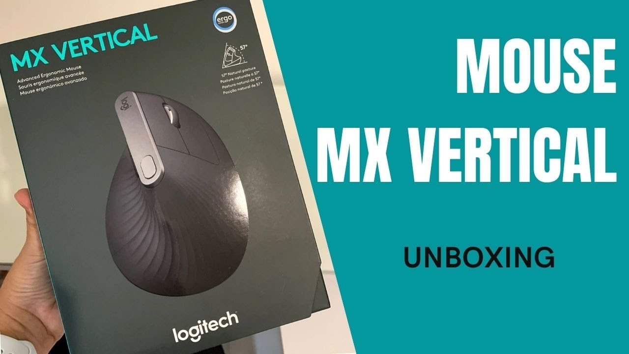 Unboxing Mouse Vertical MX Logitech YouTube