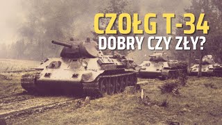 Czołg T-34. Dobry czy zły?