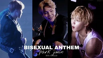 •PARK JIMIN/[bisexual~anthem]