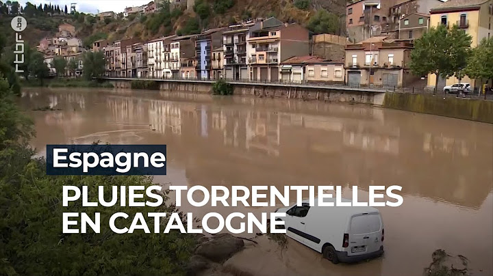 Espagne: pluies torrentielles en Catalogne, deux disparus - RTBF Info