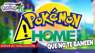 CUIDADO con la NUEVA ACTUALIZACION de POKEMON HOME ¡Lo Que NO TIENES QUE HACER!