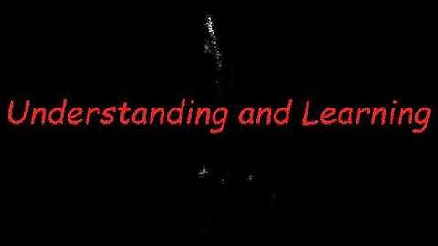 "Understanding and Learning" (BBIEAL Mod) "Time is going down!"
