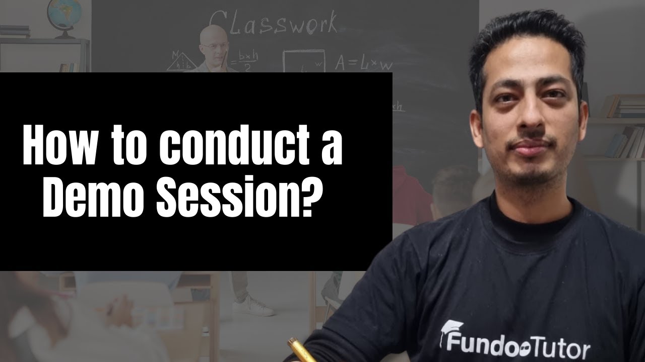 How To Conduct a Demo Session? || FUNDOO TUTOR