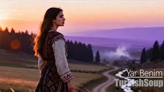 Yar Benim - TurkishSoup | Anadolu Folk & Rock