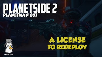 Planetside 2 - A License To ReDeploy | Infantry Killsteaks And Gameplay Montage