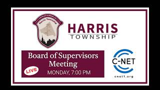 Harris Township Board of Supervisors Meeting 10/12/26 | C-NET Live Stream