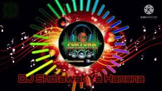 DJ Sholawat Ya Hanana Full Bass By Fortuna Audio Sound System