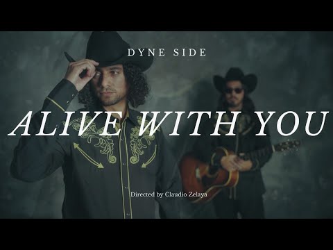 Dyne Side - Alive With You (Official Music video)