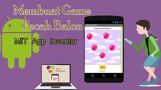 Dasar Pemrograman Android || Game Pecah Balon || MIT App Inventor screenshot 5
