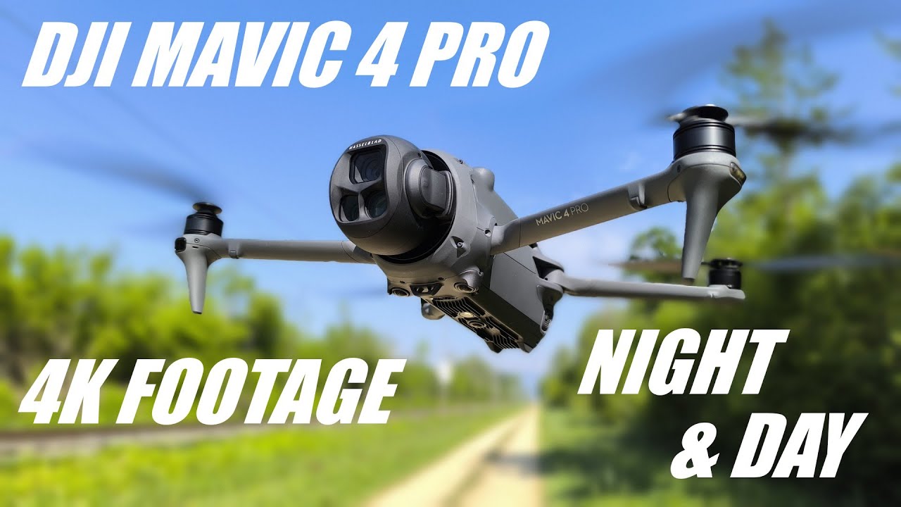 DJI MAVIC 4 PRO 4K FOOTAGE | NIGHT & DAY - YouTube