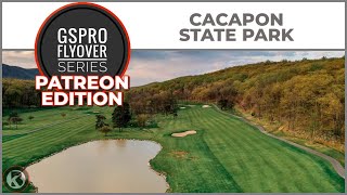 GSPro Course Flyover - Cacapon State Park - Designed by Tekbud - Patreon Exclusive