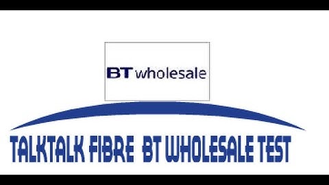 TalkTalk Fibre Optic Large up to 76 Mbps Middlewich BT Wholesale Test