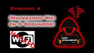 Hack Intelligence  Episodio 4  No hay tal cosa como un Lunch Gratis  Hackeando Wifi en 5 segundos