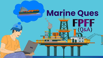 FPFF / DG Shipping - Exit Exam Refresher (Ques & Ans) example tutorial video - Marine Ques