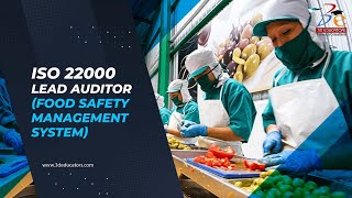 ISO 22000 Food Safety Management System Training - By 3D Educators