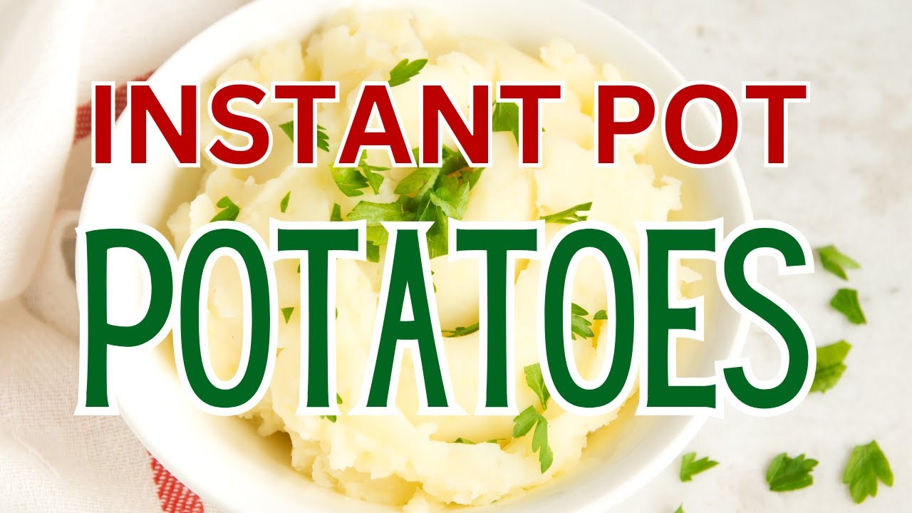 QUICK INSTANT POT MASHED POTATOES RECIPE