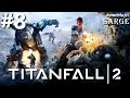 Zagrajmy w Titanfall 2 [1440p60] odc. 8 - Moduł namiarowy i Sarah Briggs