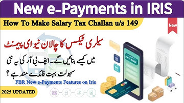 New Payment Method | How to make Salaries Tax Challan | Section 149 Salary Tax | January 20, 2025 |