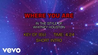 Whitney Houston - Where You Are (Karaoke)