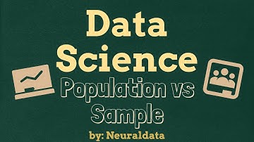 Tutorial 5: Population vs Sample in Statistics| Data Science| Machine Learning