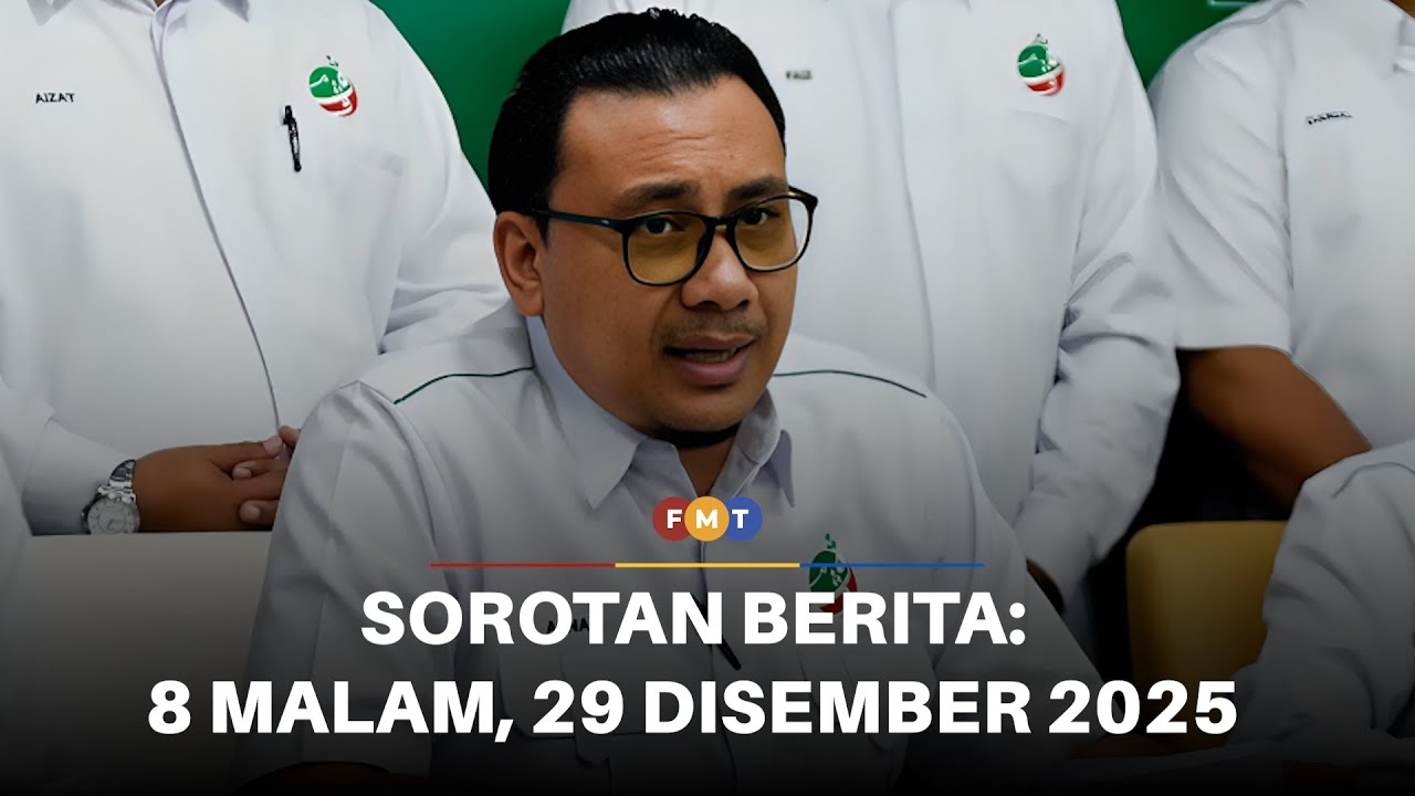 Sorotan Berita: 8 malam, 29 Disember 2025